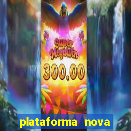 plataforma nova fortune tiger 2024